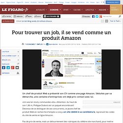 Emploi : Pour trouver un job, il se vend comme un produit Amazon