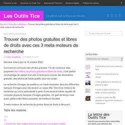 Trouver des photos gratuites et libres de droits avec ces 3 meta moteurs de recherche