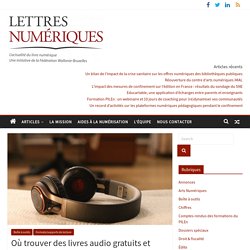 Où trouver des livres audio gratuits et accessibles ?