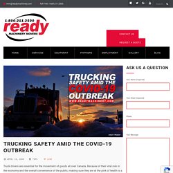 Trucking Safety Amid the COVID-19 Outbreak