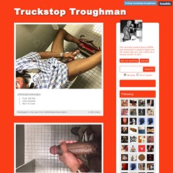 Truckstop Troughman