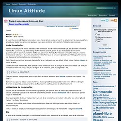 Trucs et astuces pour la console linux