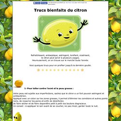 Trucs bienfaits du citron- Chez Maya