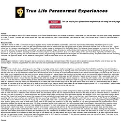 True Life Paranormal Experiences