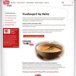 TrueSoups® by Heinz