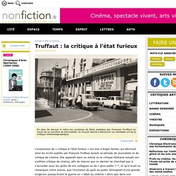 Truffaut : la critique à l’état furieux