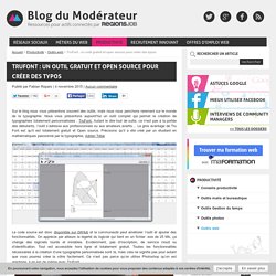 TruFont : un outil gratuit et open source pour créer des typos