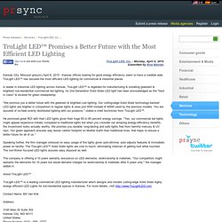 TruLight LED™ Promises a Better Future with the Most Efficient LED Lighting