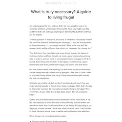 » What is truly necessary? A guide to living frugal