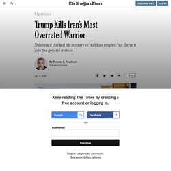 Trump Kills Iran’s Most Overrated Warrior