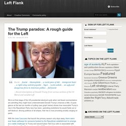 The Trump paradox: A rough guide for the Left - Left Flank