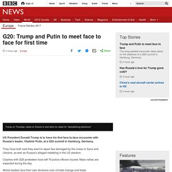 G20: Trump and Putin to meet face to face for first time