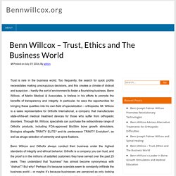 Benn Willcox – Trust, Ethics and The Business World