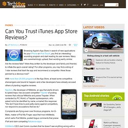 Can You Trust iTunes App Store Reviews?