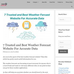 7 Trusted and Best Weather Forecast Website For Accurate Data