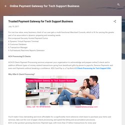 Trusted Payment Gateway for Tech Support Business