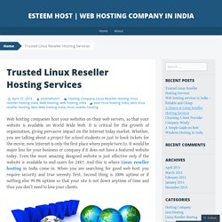 Trusted Linux Reseller Hosting Services