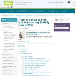 Trustees trading and tax: how charities may lawfully trade (CC35)