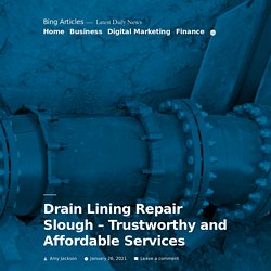 Drain Lining Repair Slough – Trustworthy and Affordable Services