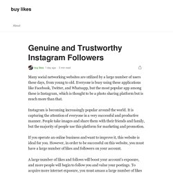 Genuine and Trustworthy Instagram Followers