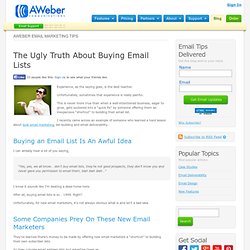 The Ugly Truth About Buying Email Lists