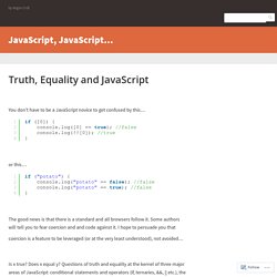 Truth, Equality and JavaScript – JavaScript, JavaScript…