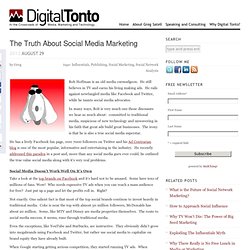 DigitalTonto_The Truth About Social Media Marketing