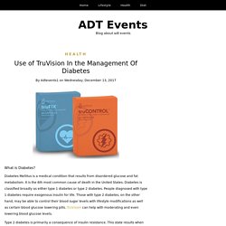 Use of TruVision In the Management Of Diabetes