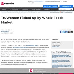 TruWomen Picked up by Whole Foods Market