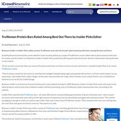 TruWomen Protein Bars Rated Among Best Out There by Insider Picks Editor