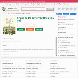 Truyện Chúng Ta Đã Từng Yêu Nhau Như Thế