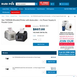 Star TSP654II (Parallel) Printer with Autocutter – inc Power Supply & Parallel Cable