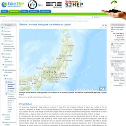 Séisme, tsunami et risques nucléaires au Japon