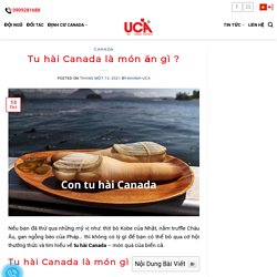 Tu Hài Canada là gì ?