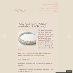 White Pearl Rope – Tubular Herringbone Bead Weaving