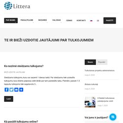 FAQ par tulkojumiem – LITTERA TULKOŠANAS BIROJS