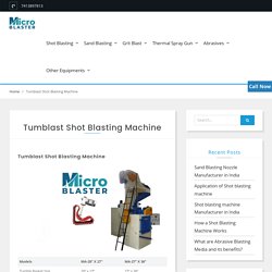 Tumblast Shot Blasting Machine - Manufacturer, Supplier in Jodhpur India.