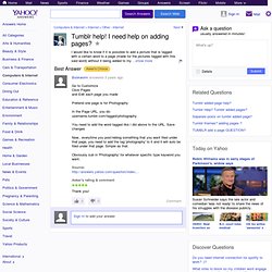 Tumblr help! I need help on adding pages