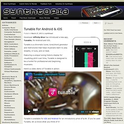 Tunable For Android & iOS