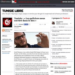 Tunisie : « Les policiers nous ont tiré dans le dos »