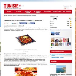 Cuisine tunisienne, gastronomie et recettes de cuisine