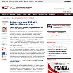 Turbocharge Your EHR With Additional Data Sources - Healthcare - Clinical Information Systems