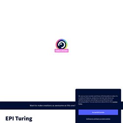 EPI Turing by emilie.nivet on Genially