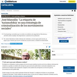 José Mansilla: "La etiqueta de 'turismofobia' es una estrategia de criminalización de los movimientos sociales"