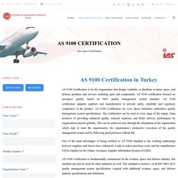 IAS Turkey AS 9100 Certification in Turkey