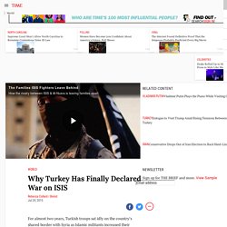Why Turkey Has Finally Declared War on ISIS