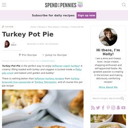 Turkey Pot Pie {Great for Leftover Turkey!}