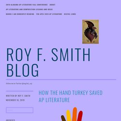 How the Hand Turkey Saved AP Literature – Roy F. Smith Blog
