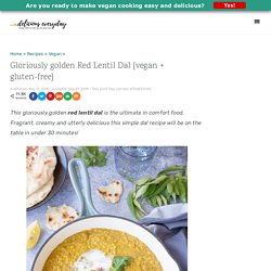 Vegan Red Lentil Dal with Coconut Milk & Turmeric