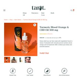 Turmeric Blood Orange & CBD Oil 500 mg - Tarot CBD